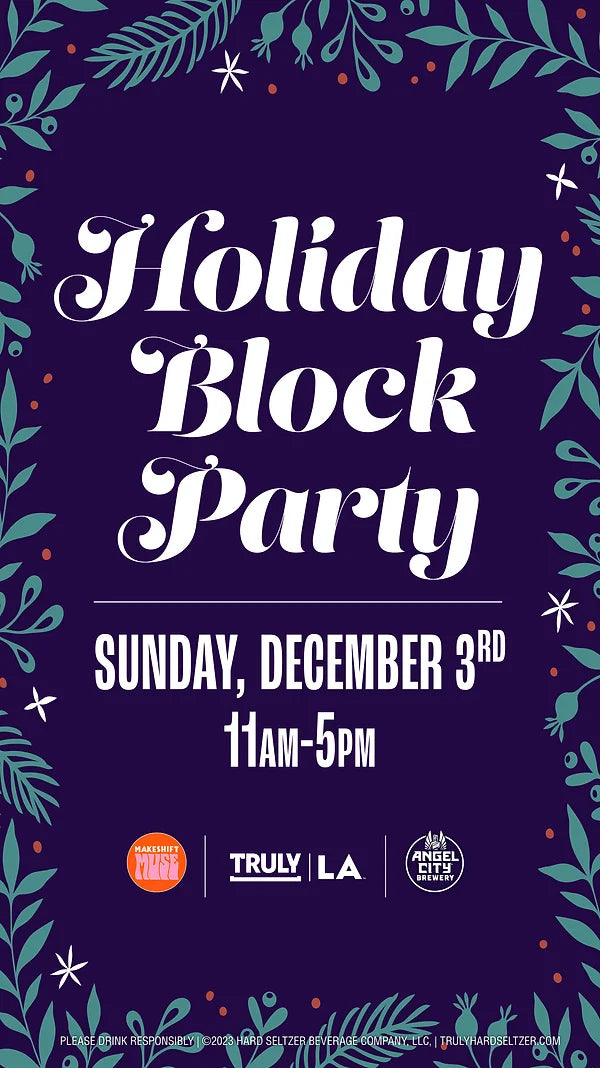 Holiday Block Party //  Dec 3